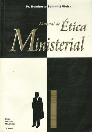 Série
Manuais
M inisteriais
2a edição
 
