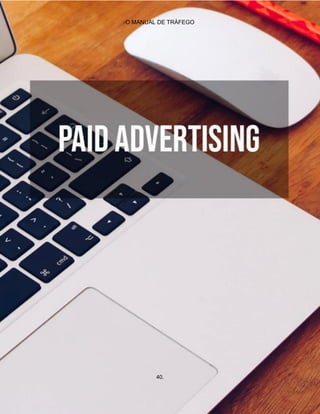 O MANUAL DE TRÁFEGO
40.
 