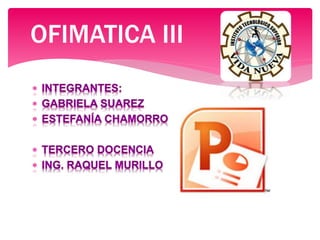 OFIMATICA III
 