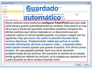 Para poder
personalizar la
publicación de la
presentación
despliega el menú
Archivo y pulsa
Guardar como Pagina
Web. En la...