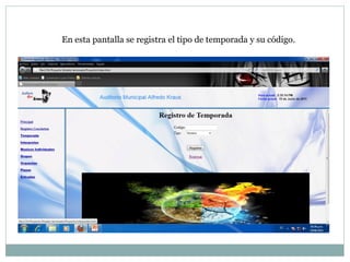 En esta pantalla se registra el tipo de temporada y su código. 
