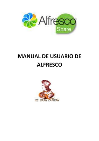 MANUAL DE USUARIO DE
     ALFRESCO
 