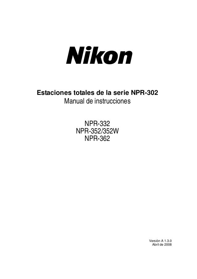 manual de estacion total nikon dtm 8202 manual de estacion total nikon dtm 8202
