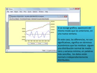 Al señalar el  grupo y presionar, desde el menú de herramientas principales  Quick/ Estimationse desprenderá la siguiente ventana.En el espacio en blanco deberá colocar el nombre de las series pertenecientes al grupo, separadas por una  “c”, tal y como se aprecia.La primer serie que debe introducirse será la que desee, explicar o analizar.Clic en aceptar.