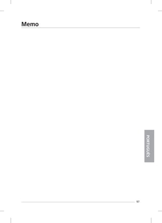 97
Memo
PORTUGUÊS
 