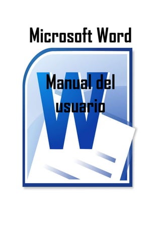 Microsoft Word
Manual del
usuario

 