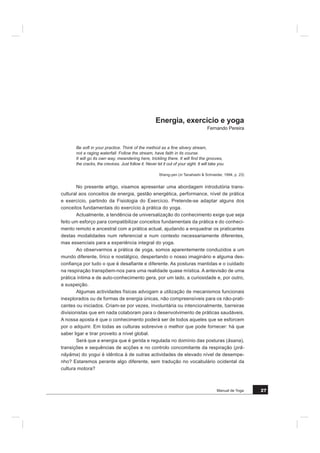 8QLYHUVLGDGH 7pFQLFD GH /LVERD
)$8/'$'( '( 0275,,'$'( +80$1$

'RXWULQDVH SRU YH]HV SHVVRDV IUiJHLV SURPHWHQGROKHV DV PDLV LPSURYiYHLV
UHDOL]Do}HV HVSLULWXDLV
 