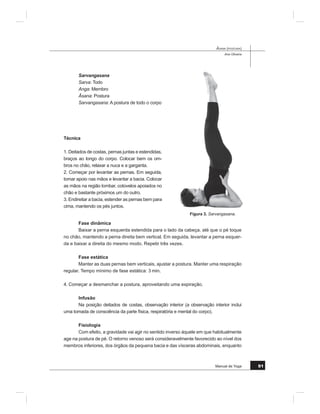 WDOYH] VHMD D SRVWXUD PDLV DVVRFLDGD DR RJD
$QXQFLDPVH IUHTXHQWHPHQWH QHVWHV FDVRV HVWDGRV GH HOHYDGD PHGLWDomR ( DVVLP
SRGHPRV VHQWLUQRV WHQWDGRV D DFUHGLWDU TXH FRP R RJD UDSLGDPHQWH VH HVWDUi HP
r[WDVH DWUDYpV GD LPRELOLGDGH FRUSRUDO H GD H[LJrQFLD GR SUkQkkPD QXP HVWDGR GH
LOXPLQDomR ¿QDO HP VDPkGKL EDVWDQGR TXDVH Vy RV DUHV LOXPLQDGRV GH TXHP FRQGX]
H R SDJDPHQWR FRQWLQXDGR
 