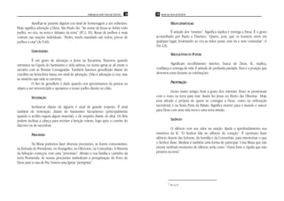 PAROQUIA SANT’ANA DE ITAÚNA   28   29 MANUAL DOS ACÓLITOS


           Ajoelhar-se perante alguém era sinal de homenagem a um soberano.                        MÃOS LEVANTADAS
Hoje significa adoração a Deus. São Paulo diz: “Ao nome de Jesus se dobre todo
joelho, no céu, na terra e debaixo da terra” (Fl 2, 10). Rezar de joelhos é mais                É atitude dos “orantes”. Significa súplica e entrega a Deus. É o gesto
comum nas orações individuais. “Pedro, tendo mandado sair todos, pôs-se de            aconselhado por Paulo a Timóteo: “Quero, pois, que os homens orem em
joelhos a orar”(At 9,40).                                                             qualquer lugar, levantando ao céu as mãos puras, sem ira e sem contendas” (1
                                                                                      Tm 2,8).
          GENUFLEXÃO
                                                                                                   MÃOS JUNTAS OU POSTAS
           É um gesto de adoração a Jesus na Eucaristia. Fazemos quando
entramos na Capela do Santíssimo e dela saímos, ou numa igreja se ali existe o                  Significam recolhimento interior, busca de Deus, fé, súplica,
sacrário com as Hóstias Consagradas. Também fazemos genuflexão diante do              confiança e entrega da vida. É atitude de profunda piedade. Esta é a posição que
crucifixo na Sexta-feira Santa, em sinal de adoração. (Não é adoração à cruz, mas     devemos estar durante as celebrações.
ao mistério que nele se encerra).
           O Ato de genufletir é dado quando nos aproximamos da pessoa ou                          PROSTRAÇÃO
objeto a ser reverenciado e apoiamos o nosso joelho direito no chão.
                                                                                                Gesto muito antigo, bem a gosto dos orientais. Estes se prostravam
          INCLINAÇÃO                                                                  com o rosto na terra para orar. Assim fez Jesus no Horto das Oliveiras7. Hoje
                                                                                      essa atitude é própria de quem se consagra a Deus, como na ordenação
         Inclinar-se diante de alguém é sinal de grande respeito. É sinal             sacerdotal, e na Sexta Feira da Paixão. Significa morrer para o mundo e nascer
também de veneração, diante do Santíssimo Sacramento (principalmente                  para Deus com uma vida nova e uma nova missão.
quando o acólito segura algum material), e de respeito diante do altar. Os fiéis
podem inclinar a cabeça para receber a benção solene, logo após o convite do                       SILÊNCIO
diácono ou do sacerdote.
                                                                                                 O silêncio tem seu valor na oração. Ajuda o aprofundamento nos
          PROCISSÃO                                                                   mistérios da fé. “O Senhor fala no silêncio do coração”. É oportuno fazer
                                                                                      silêncio depois das Leituras, da homilia e da Comunhão, para interiorizar o que
          Na Missa podemos fazer diversas procissões, se forem convenientes:          o Senhor disse. Meditar é também uma forma de participar. Uma Missa que não
na Entrada do Presidente, no Evangelho, no Ofertório, na Comunhão. A História         tivesse nenhum momento de silêncio seria como “chuva forte e rápida que não
da Salvação começou com uma “procissão”. Abraão e sua família a caminho da            penetra na terra”.
terra Prometida. As nossas procissões simbolizam a peregrinação do Povo de
Deus para a casa do Pai. Somos uma Igreja “peregrina”.




                                                                                               7   Mc 14,35
 