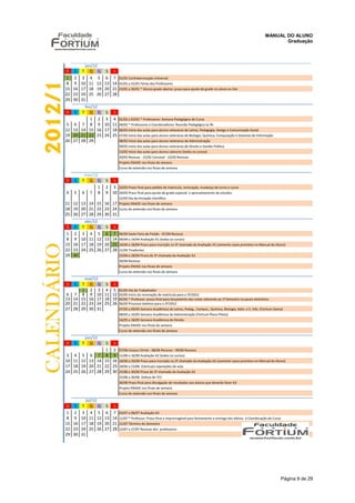 MANUAL DO ALUNO
       Graduação




     Página 9 de 29
 