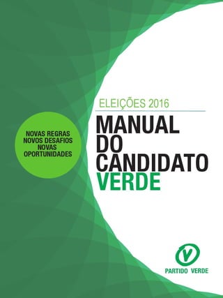 Manual do candidato verde   eleições 2016