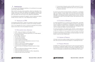 CapítuloV–OrientaçõesTrabalhistasePrevidenciárias
CapítuloV–OrientaçõesTrabalhistasePrevidenciárias
32
Manual do Cliente | Julho 2015Manual do Cliente | Julho 2015
1.	 Introdução
O cumprimento das obrigações trabalhistas e do recolhimento dos encargos
sociais requer especial atenção.
Além da CLT e de outras normas específicas, deverá ser observada a Con-
venção Coletiva de Trabalho das categorias de empregados contratados pela
empresa. Isso porque, na maioria das vezes, são assegurados direitos e vanta-
gens, que podem variar de uma para outra categoria de trabalhadores.
As considerações aqui expressas não esgotam o assunto. Sempre que surgirem
dúvidas, entre em contato com o nosso Departamento de Pessoal.
1.1 Anotação da CTPS
O empregador deverá efetuar o registro do empregado na data de sua admis-
são, tendo até 48 horas para devolver a carteira com as devidas anotações.
Com a nova sistemática do e-social, o processo de admissão de funcionários
deverá ocorrer antes do inicio da prestação dos serviços.
1.2 Documentos para a Admissão
•	 CTPS - Carteira de Trabalho e da Previdência Social;
•	 Ficha de Admissão devidamente preenchida com os dados legíveis
do empregado admitido;
•	 Exame Médico Admissional;
•	 Uma foto 3X4 atualizada;
•	 Comprovante de endereço;
•	 Cópia da Cédula de Identidade;
•	 Cópia do CPF, inclusive dos dependentes maiores de 16 anos;
•	 Cópia do Título de Eleitor;
•	 Cópia do comprovante de endereço residencial;
•	 Comprovante de cadastramento no PIS/PASEP;
•	 Cópia da Carteira de Habilitação Profissional quando a função
exigir;
•	 Cópia do Certificado de Alistamento Militar ou Reservista;
•	 Cópia da Certidão de Casamento;
•	 Cópia das Certidões de Nascimento dos filhos e dependentes;
•	 Cópia do Cartão de Vacina dos Filhos;
•	 Comprovante de frequência escolar dos filhos menores de 14 anos;
•	 Relação de dependentes identificados pelo nome, grau de parentes-
co e data de nascimento.
As cópias de documentos fornecidas deverão ser devolvidas ao empregado,
após sua utilização, no prazo máximo de 5 (cinco) dias, pois será conside-
rado crime a retenção de documentos, ainda que sob a forma de cópia (Lei
5553/68). A única exceção é quanto à cópia do Cartão de vacina, a qual de-
verá permanecer anexa à Ficha de Salário Família, para eventual prova junto
à fiscalização.
1.3 Contrato de Experiência
O contrato de experiência é um contrato por prazo determinado, cuja finalida-
de é a de verificar se o empregado tem aptidão para exercer a função para a
qual foi contratado. Da mesma forma, o empregado, na vigência do referido
contrato, verificará se adapta à estrutura hierárquica dos empregadores, bem
como às condições de trabalho a que está subordinado.
O contrato de experiência não poderá exceder a 90 dias, conforme determina
o artigo 445, parágrafo único da CLT, podendo sofrer uma única prorrogação.
Se não houver interesse na continuidade do contrato de trabalho, este deverá
ser extinto na data prevista para seu término, sob pena de passar a ser consi-
derado contrato por prazo indeterminado.
1.4 Jornada de Trabalho
A duração normal da jornada de trabalho deverá ser de até 8(oito) horas di-
árias, salvo se houver acordo para prorrogação ou compensação de horas.
1.5 Trabalho Noturno
O trabalho entre as 22 (vinte e duas) horas de um dia e às 5 (cinco) horas do
dia seguinte é considerado trabalho noturno, para as atividades urbanas. A
hora do trabalho noturno é computada com 52 minutos e 30 segundos. A hora
noturna é remunerada com adicional mínimo de 20% sobre a hora normal.
 