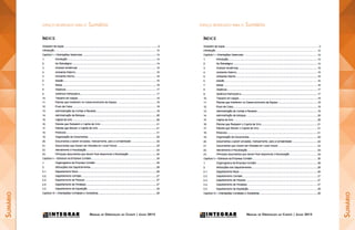 Manual de Orientação ao Cliente | Julho 2015Manual de Orientação ao Cliente | Julho 2015
ESPAÇO RESERVADO PARA O SumárioESPAÇO RESERVADO PARA O Sumário
Sumário
Sumário
 
