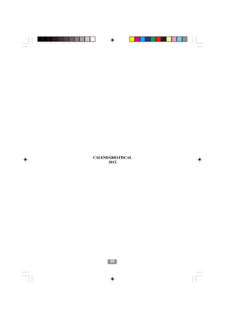 CALENDÁRIO FISCAL
      2012




       35
 