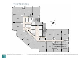 PAVIMENTO COMERCIAL
Implantação artística do pavimento comercial referente ao 6º, 70
, 90
, 100
, 120
, 130
, 150
e 160
pavimento comercial. Imagem meramente ilustrativa com sugestão de layout e decoração com móveis e objetos não fazendo parte do contrato. Equipamentos e acabamentos conforme memorial descritivo.
A locação dos elementos estruturais podem variar de acordo com exigências técnicas.
22
 