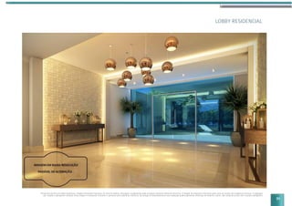 Perspectiva artística do lobby residencial. Imagem meramente ilustrativa. Os itens de mobília, decoração e acabamento serão entregues conforme memorial descritivo. A locação de elementos estruturais pode variar de acordo com exigências técnicas. A vegetação
que compõe o paisagismo retratado nessa imagem é meramente ilustrativo e apresenta porte adulto de referência. Na entrega do empreendimento essa vegetação poderá apresentar diferenças de tamanho e porte, mas estará de acordo com o projeto paisagístico
LOBBY RESIDENCIAL
31
 