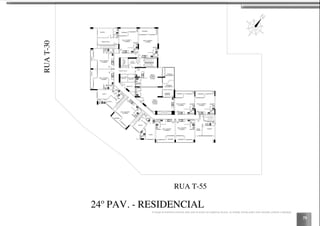 75
SUÍTE 1
BANHO
QUARTO
SUÍTE 1
BANHO
QUARTO
HOME OFFICE
SUÍTE 2
BANHO
SUÍTE 2
BANHO
CIRC.
CIRC.
BANHO
HOME
OFFICE
BANHO
1
2
3
4
5
6
7
8
9 10
11
1213
SALA / QUARTO
/ COZINHA
BANHO
SALA / QUARTO
/ COZINHA
BANHO
VARANDA
SALA / QUARTO
/ COZINHA
BANHO
VARANDA
VARANDA
SALA / QUARTO
/ COZINHA
BANHO
VARANDA
SALA / QUARTO
/ COZINHA
VARANDA
BANHO
SALA / QUARTO
/ COZINHA
VARANDA
BANHO
SALA / QUARTO
/ COZINHA
BANHO
VARANDA
VARANDA
SALA / QUARTO
/ COZINHA
BANHO
VARANDA
SALA / QUARTO
/ COZINHA
CIRCULAÇÃO
MEDIÇÃO
ANTE
CÂMARA
ELEV.DE
EMERG.
ELEVADOR
SOCIAL ELEVADOR
SOCIAL
SALA /
COZINHA /
QUARTO /
CLOSET
SALA /
COZINHA /
QUARTO /
CLOSET
VARANDA
COBERTA
BANHO
BANHO
TERRAÇO
DESCOBERTO
TERRAÇO
DESCOBERTO
14
15
24º PAV. - RESIDENCIAL
RUA T-55
RUAT-30
A locação de elementos estruturais pode variar de acordo com exigências técnicas. As medidas internas podem sofrer variações conforme a legislação.
 