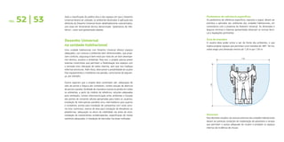 PÁG. 52 | 53
Após a classificação do público-alvo e dos espaços em que o Desenho
Universal deverá ser utilizado, os ambientes destinados à aplicação das
diretrizes do Desenho Universal foram detalhadamente caracterizados,
com base em ferramental técnico denominado “parâmetros de refe-
rência”, como será apresentado adiante.
Desenho Universal
na unidade habitacional
Uma unidade habitacional com Desenho Universal oferece espaços
adequados, com acessos e ambientes bem dimensionados, que propi-
ciem conforto, segurança e bem-estar por meio de um bom desempe-
nho térmico, acústico e ambiental. Para isso, o projeto precisa prever
sistemas construtivos que permitam a flexibilização dos espaços com
a remoção e/ou relocação de vedos internos, sem que isso implique
reformas estruturais. Além disso, deve prever a possibilidade do usuário
fixar equipamentos e mobiliários nas paredes, como barras de seguran-
ça, por exemplo.
Outros aspectos que o projeto deve contemplar são: adequação de
vãos de portas e largura dos corredores; correta solução de abertura
de portas e janelas; facilidade de manobra e acesso às janelas em todos
os ambientes, a partir do módulo de referência; soluções adequadas
para ventilação; correta intercomunicação entre ambientes e locação
dos pontos de comando (alturas apropriadas para todos os usuários);
instalação de interruptores paralelos e/ou intermediários para quartos
e corredores; pontos para instalação de campainhas com sinais sono-
ros e/ou luminosos; reserva de área para instalação de elevadores ou
plataformas; adequação na altura de visibilidade nas áreas de estar;
instalação de revestimentos antiderrapantes; especificação de metais
sanitários adequados; e instalação de bancadas nas áreas molhadas.
Parâmetros de referência específicos
Os parâmetros de referência específicos, expostos a seguir, devem ser
previstos e aplicados aos ambientes das unidades habitacionais, em
consonância com a proposta do Desenho Universal. As dimensões e
larguras mínimas e máximas apresentadas observam as normas técni-
cas e legislações pertinentes.
Área de manobra
O usuário deve poder entrar e sair de frente dos ambientes, o que
implica projetar espaços que permitam uma manobra de 180º. Tal ma-
nobra exige uma dimensão mínima de 1,20 m por 1,50 m.
Desníveis
Para desníveis situados nos acessos externos das unidades habitacionais
devem ser previstas condições de implantação de patamares e rampas
que permitam o acesso adequado do usuário e protejam os espaços
internos da incidência de chuvas.
1.50
1.20
 