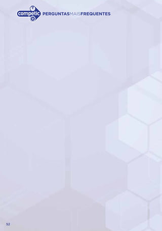 52
PERGUNTASMAISFREQUENTES
 
