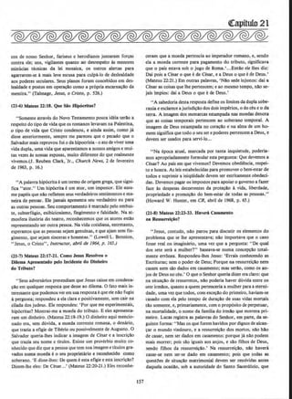 cos de nosso Senhor, fariseus e herodianos juntaram for~as
contra ele; uns, vigilantes quanta ao desrespeito as menores
minucias tecnicas da lei mosaica, os outros alertas para
agarrarem-se amais !eve escusa para culpa-to de deslealdade
aos poderes seculares. Seus pianos foram concebidos em des-
lealdade e postos em opera~Ao como a pr6pria encarnacl!.o da
mentira." (Talmage, Jesus, o Cristo, p. 526.)
(21·6) Mateu.s 22:18. Que Sio 8lp6critas?
"Somonte atraves do Novo Testamento pouca ideia terllo a
respeito do tipo de vida que os romanos levavam na Palestina,
o tipo de vida que Cristo condenou, e ainda assirn, como ja
disse anteriormente, sempre me pareceu que o pecado que o
Salvador mais reprovou foi o da hipocrisia - o ato de viver uma
vida dupla, uma vida que aparentamos a nossos amigos e mui-
tas vezes as nossas esposas, muito diferente do que realmente
vivemos.(J. Reuben Clark,'Jr., Church News, 2 de fevereiro
de 1963, p. 16.)
'
1
A palavra hip6crita eurn termo de origem grega, que signi-
fica "ator." Urn hip6crita e urn ator, urn impostor. Ele assu-
me papeis que nao refletem seus verdadeiros sent.imentos e ma-
neira de pensar. Ele jamais apresenta seu verdadeiro eu para
as outras pessoas. Seu comportamento e marcado pelo embus-
te, subterfugio, exibicionismo, fingimento e falsidade. Na at-
mosfera ilus6ria do teatro, reconhecemos que os atores estl!.o
representando ser outra pessoa. Na vida cotidiana, entretanto,
esperamos que as pessoas sejam genuinas, e que ajam sem fin-
gimento, que sejam sinceras e honestas." (Lowell L. Bennion,
"Jesus, o Cristo", Instructor, abril de 1964, p. 165.)
(ll-7) Mateus 22:17-21. Como Jesus Resolveu o
DUema Apresentado pelo Inddente do Dinbelro
do Tributo?
''Seus adversarios pretendiam que Jesus caisse em condena-
~ilo em qualquer resposta que desse ao dilema. 0 fato mais in-
teressante que podemos ver em sua respostai: que ele nilo fugiu
apergunta; respondeu a eta clara e positivamente, sem cair na
cilada dos judeus. Ele respondeu: 'Por que me experimentais,
hip6critas7 Mostrai-me a moeda do tribwo. E eles apresenta-
ram urn dinheiro. (Mateus 22:18-19.) 0 dinheiro aqui mencio-
nado era, sem duvida, a moeda corrente romana, o denario,
que trazia a efigie de Tiberio ou possivelmente de Augusto. 0
Salvador queria-lhes indicar a imagem de Cesar e a inscri9ilo
que trazia seu nome e titulos. Existe urn proverbio muito oo-
nhecido que diz que a pessoa que tern sua imagem e titulos gra-
vados numa moeda e o seu proprietario e reoonhecido como
soberano. 'B disse-lhes: De quem e esta efigie e esta inscricilo?
Dizem-lbe eles: De Cesar...' (Mateus 22:20-21.) Eles reconh~
1S7
(:apitulo 21
ceram que a moeda pertencia ao imperador romano, e, sendo
e1a a moeda corrente para pagamento do tributo, significava
que o pais estava sob o jugo de Roma.' ...Entao ele lhes diz:
Dai pois a Cesar o que ede Ci:sar, e a Deus o que e de Deus.'
(Mateus 22:21.) Em outras palavras, 'N4o sede injustos: dai a
Cesar as coisas que lhe pertencem; e ao mesmo tempo, ndo se-
jais impios: dai a Deus o que ede Deus.'
''A sabedoria desta resposta defme os limites da dupla so~
rania e esclarece a jurisdi~ao dos dois imperios, o do ceu e o da
terra. A image.m dos monarcas estampada nas moedas denota
que as coisas temporais pertencem ao soberano temporal. A
imagem de Deus estarnpada no cora~o e na alma de urn ho·
mem significa que todo o seu ser e poderes pertencem a Deus, e
devem ser usados para servi-lo...
" Na epoca atual, marcada por tanta inquietude, poderia-
mos apropriadamente formular estapergunta! Que devemos a
Cesar? Ao pais em que vivemos? Devemos obediencia. respei-
to e honra. As leis estabelecidas para promoveF o bem-estar de
todos e suprimir a iniqUidade devem ser estritamente obedeci·
das. Devemos pagar os impostos para apoiar o govemo a fazer
face as despesas decorrentes da prot~ao a vida, liberdade,
propriedade e promo~do do bem-estar de todas as pessoas."
(Howard W. Hunter, em CR, abril de 1968, p. 65.)
(11-8) Mateus 12:23-33. Haveri Casamento
na Ressurrel~io?
"Jesus, contudo, nilo parou para discutir os elementos do
problema que se the apresentava; nilo importava que o caso
fosse real ou imaginilrio, uma vez que a pergunta: "De qual
dos sete sera a mulher7" baseava-se numa conce~ilo total-
mente erronea. Respondeu-1hes Jesus: 'Errais conhecendo as
Escrituras; nem o poder de Deus; Porque na ressurrei~ilo nem
casam nero silo dados em Casamento; mas serl!.o, como os an-
jos de Deus no ceu.' 0 que o Senhor queria dizer era clara: que
na situacAo de ressurretos, nlio poderia haver duvida entre os
sete irmi!os, quanta a quem pertenceria a mulher para a eterni-
dade, uma vez que todos, com excecllo do primeiro, haviam-se
casado com ela pelo tempo de dura~Ao de suas vidas mortais
tilo somente, e, primariamente, como prop6sito de perpetuar,
na mortalidade, o nome da familia do irml!.o que morrera pri-
meiro. Lucas registra as palavras do Senhor, em parte, da se-
guinte forma: "Mas os que forem havidos por dignos de alcan-
car o mundo vindouro, e a ressurreicllo dos mortos, nilo hilo
de casar, nem ser dados em casamento; porque ja nilo podem
mais morrer; pois sao iguais aos anjos, e silo fllhos de Deus,
sendo filhos da ressurrei~ilo.' Na ressurreicilo, nllo havera
casar-se nem ser-se dado em casamento; pois que todas as
questOes de situa~ilo matrimonial devem ser resolvidas antes
daquela ocasiAo, sob a autoridadc do Santo Sacerd6cio, que
 