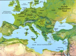 lrlanda ®Dublin
OCEANO
ATLANT ICO
"_,/
,/
'.._ ' I
,..."-... _,.!.) ").
'
~
,---:.1
~
Grl
Bretanha
Londrea i)
canal da Mancha
Franc;a
Ar~lla
MAR
DO NORTE
Holanda
~ (" '
AmsterdamfEI
'"', _ '.,
4
Bonn
,.
L ~ ,e
"-·:""· -'Tunis...
"'I
I ,.
;;;tl'
,. 't Turifsia
..
't _.,~  I
' ., }
' ;
; r·-"
l 'I I
I /
)./
I '
'I
I
Palermo
•
~
Malta
~
----l.
Varl6vla
l
J
(
)
'~
f
(
I
U.R.S.S.
•Kiev
/''-
,. ' 'V·,. ~
''., '"Odeeea •
,.. ~ ~ -- ·'
MAR MEDITERRANEO
(i Tripoli
.,,.ngazl
Ubia
,., Moscou
0
Mundo ·
Mediterraneo
Atual
 