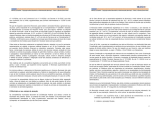 Manual do Prefeito – Copyright Instituto Brasileiro de Administração Municipal – Todos os Direitos Reservados

Manual do Prefeito – Copyright Instituto Brasileiro de Administração Municipal – Todos os Direitos Reservados

nº 11.079/04), da Lei de Consórcios (Lei nº 11.107/05) e do Decreto nº 6.170/07, que trata
dos convênios com a União, regulamentado pela Portaria Interministerial nº 127/08 e suas
alterações.

Já foi visto alhures que a capacidade legislativa do Município é mais restrita do que pode
parecer, porque os assuntos de interesse local (art. 30, I, da CF), acabam sendo eclipsados
pela preeminência legislativa da União e dos Estados. Sem sombra de dúvida que na partilha
constitucional a menor fatia de poderes coube ao Município.

No que diz respeito à autonomia financeira, para instituir e arrecadar tributos e gerenciar seus
recursos, ponto importante foi a promulgação da Lei Complementar nº 123/2006 (Estatuto
da Microempresa e Empresa de Pequeno Porte), que, para alguns, interfere na alíquota
do ISSQN municipal e pode se tornar fonte de discussão quanto à ingerência do legislador
federal na autonomia municipal. O STF, na ADIn nº 3.089-2/DF (DJ de 31/07/2008), Rel. Min.
Joaquim Barbosa, julgou a constitucionalidade da cobrança de ISS sobre serviços de registros
públicos, cartorários e notariais (itens 21 e 22 da Lista de Serviços da Lei Complementar nº
116/2003), confirmando que a competência municipal para tributar esses serviços não invade
a competência dos Estados para disciplinar e fiscalizar esses serviços públicos.
Cabe ainda ao Município suplementar a legislação federal e estadual, no que for pertinente,
especialmente em relação a algumas matérias listadas no art. 24 da Constituição, como,
por exemplo, direito tributário, financeiro e urbanístico; orçamento; florestas, caça, pesca,
fauna, conservação da natureza, defesa do solo e dos recursos naturais, proteção do meio
ambiente e controle da poluição; proteção do patrimônio histórico, cultural, artístico, turístico
e paisagístico; responsabilidade por danos ao meio ambiente e a bens e direitos de valor
artístico, estético, turístico e paisagístico; educação, cultura, ensino e desporto; proteção
e defesa da saúde; proteção e integração social das pessoas portadoras de deficiência; e
proteção à infância e à juventude.
Tais matérias são de competência legislativa concorrente para a União, que ditará normas
gerais, e para o Estado, que expedirá normas regionais. O Município suplementará com
normas de interesse local.
Em termos práticos, a autonomia do Município significa que o Governo Municipal não está
subordinado a qualquer autoridade estadual ou federal no desempenho de suas atribuições
e que as leis municipais, sobre qualquer assunto de sua competência expressa, prevalecem
sobre as leis federais e estaduais, inclusive sobre a Constituição Estadual, em caso de conflito.
O princípio da necessidade informa que se afigura inviável ao Município editar legislação
sobre o tema já tratado em nível federal ou estadual. Além de não poder legislar de forma
contrária ao estabelecido em legislação federal ou estadual, não pode, também, a atividade
legislativa municipal ser repetitiva e redundante, em função do princípio da necessidade, que
é orientador da atividade legislativa.

O Município e seu campo de atuação
As competências municipais decorrem da Constituição Federal, que adotou a teoria da
tripartição dos poderes. Assim, os poderes da União, dos Estados e dos Municípios estão
expressamente delimitados no Texto Constitucional, reservada aos Estados, como já
consignado, as competências que não lhes forem vedadas.

20

O Município detém competências legislativas em 3 níveis: 1) exclusiva, a ser exercida na
fórmula do “interesse local”, que como visto é mais restrita do que a antiga fórmula do “peculiar
interesse” (art. 30, I, da CF); 2) suplementar, na forma de suprir os vazios e indeterminações
da legislação federal e estadual no que couber, ou seja, naquilo que for compatível, o que
significa dizer naquilo que a norma superior não regulou, sobretudo nos aspectos ligados às
condições locais (art. 30, II, da CF); e 3) comum, na forma prevista na Constituição, que pode
se realizar também por meio de cooperação técnica, nos termos de lei complementar federal
(art. 23).
Como já foi dito, a parcela de competência que cabe ao Município, na distribuição feita pela
Constituição, está consubstanciada nos atributos de sua autonomia e de sua condição como
pessoa de direito público interno. No que diz respeito ao seu Governo, cabe aos eleitores
eleger os seus responsáveis, ou seja, o Prefeito, o Vice-Prefeito e os Vereadores.
Quanto à instituição e arrecadação dos tributos de sua competência, bem como à aplicação
de suas rendas, deve o Município obedecer a determinados preceitos constitucionais e às
normas gerais de direito tributário e financeiro constantes da legislação federal respectiva,
especialmente do Código Tributário Nacional (Lei nº 5.172/66), da Lei nº 4.320/64 e da Lei
Complementar nº 101/2000 (Lei de Responsabilidade Fiscal).
No que se refere à organização dos serviços públicos locais, é lícito ao Município fazê-lo da
forma que lhe pareça melhor, observadas as normas contidas na Constituição Federal. Assim,
por exemplo, a Prefeitura pode ser organizada em secretarias, departamentos, divisões,
seções, serviços, coordenadorias, segundo o tamanho e as necessidades da Administração
Municipal. Pode o Município organizar seu quadro de pessoal, seu sistema de arrecadação de
tributos, de fiscalização de suas posturas e de outras áreas que estão sob sua competência,
enfim, de toda a sua administração, como lhe convier, sem ter de obedecer a padrões impostos
pelo Estado ou pela União, salvo raras exceções que, entretanto, nunca se referem à estrutura
administrativa.
Saliente-se que a Administração Pública, seja direta, indireta ou paraestatal, deverá obedecer
aos princípios da legalidade, impessoalidade, moralidade, publicidade e eficiência, além de às
normas contidas nos arts. 37 e seguintes da Constituição Federal.
Ao Município compete, enfim, prover a tudo quanto respeite ao seu peculiar interesse e ao
bem-estar de sua população, cabendo-lhe, entre outras, as seguintes atribuições:
I - elaborar o seu orçamento anual, o plano plurianual de investimentos e a lei de
diretrizes orçamentárias, no que observará a Lei nº 101/2000;
II - instituir e arrecadar tributos;
21

 