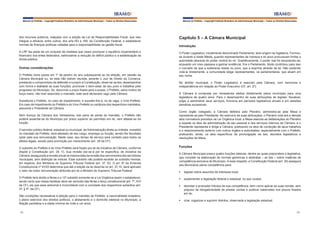 Manual do Prefeito – Copyright Instituto Brasileiro de Administração Municipal – Todos os Direitos Reservados

Manual do Prefeito – Copyright Instituto Brasileiro de Administração Municipal – Todos os Direitos Reservados

dos recursos públicos, realçada com a edição da Lei de Responsabilidade Fiscal, que veio
integrar a eficácia, entre outros, dos arts.163 e 169, da Constituição Federal, e estabelecer
normas de finanças públicas voltadas para a responsabilidade na gestão fiscal.

Capítulo 5 – A Câmara Municipal

A LRF faz parte de um conjunto de medidas que visam promover o equilíbrio orçamentário e
financeiro dos entes federados, estimulando a redução do déficit público e a estabilização da
dívida pública.

O Poder Legislativo, inicialmente denominado Parlamento, teve origem na Inglaterra. Formouse durante a Idade Média, quando representantes da nobreza e do povo procuravam limitar a
autoridade absoluta do poder central do rei. Gradativamente, o poder real foi esvaziando-se,
enquanto um novo passava a ganhar evidência. Era o Parlamento. Muito contribuiu para isso
o conceito de que a soberania reside no povo, que a exprime através da lei. Não podendo
votá-la diretamente, a comunidade elege representantes, os parlamentares, que atuam em
seu nome.

Outras considerações
O Prefeito toma posse em 1º de janeiro do ano subsequente ao da eleição, em sessão da
Câmara Municipal ou, se esta não estiver reunida, perante o Juiz de Direito da Comarca,
prestando o compromisso de defender e cumprir a Constituição, observar as leis, desempenhar
com honra e lealdade as suas funções, promover o bem-estar de seu povo e trabalhar pelo
progresso do Município. Se, decorrido o prazo fixado para a posse, o Prefeito, salvo motivo de
força maior, não tiver assumido o mandato, este será declarado vago pela Câmara.
Substituirá o Prefeito, no caso de impedimento, e suceder-lhe-á, no de vaga, o Vice-Prefeito.
Em caso de impedimento do Prefeito e do Vice-Prefeito ou vacância dos respectivos mandatos,
assumirá o Presidente da Câmara.
Sem licença da Câmara dos Vereadores, sob pena de perda do mandato, o Prefeito não
poderá ausentar-se do Município por prazo superior ao permitido em lei, nem afastar-se da
função.
O servidor público federal, estadual ou municipal, da Administração direta ou indireta, investido
no mandato de Prefeito, será afastado de seu cargo, emprego ou função, sendo-lhe facultado
optar pela sua remuneração. Neste caso, seu tempo de serviço será contado para todos os
efeitos legais, exceto para promoção por merecimento (art. 38 da CF).
O subsídio do Prefeito e do Vice-Prefeito será fixado por lei de iniciativa da Câmara, conforme
dispõe a Constituição (art. 29, V). Sua revisão dar-se-á por lei específica, de iniciativa da
Câmara, assegurada a revisão anual na mesma data da revisão dos vencimentos dos servidores
municipais, sem distinção de índices. Esse subsídio não poderá exceder ao subsídio mensal,
em espécie, dos Ministros do Supremo Tribunal Federal (art. 37, XI). O art. 8º da Emenda
Constitucional nº 41/03 determina que até a edição da lei descrita no art. 37, XI, será aplicado
o valor da maior remuneração atribuída por lei a Ministro do Supremo Tribunal Federal.
O Prefeito terá direito a férias e a 13º subsídio somente se a Lei Orgânica assim o estabelecer,
sendo certo que nessa hipótese deve ser excluído das férias o terço constitucional (art. 7º, XVI
da CF), eis que esse adicional é inconciliável com a unicidade dos respectivos subsídios (art.
37, § 4º, da CF).
São condições necessárias à eleição para o mandato de Prefeito: a nacionalidade brasileira,
o pleno exercício dos direitos políticos, o alistamento e o domicílio eleitoral no Município, a
filiação partidária e a idade mínima de vinte e um anos.
58

Introdução

No âmbito municipal, o Poder Legislativo é exercido pela Câmara, com harmonia e
independência em relação ao Poder Executivo (CF, art. 2º).
A Câmara é composta por Vereadores eleitos diretamente pelos munícipes para uma
legislatura de quatro anos. Para o desempenho de suas atribuições de legislar, fiscalizar,
julgar e administrar seus serviços, funciona em períodos legislativos anuais e em sessões
plenárias sucessivas.
Como órgão colegiado, a Câmara delibera pelo Plenário, administra-se pela Mesa e
representa-se pelo Presidente. No exercício de suas atribuições, o Plenário vota leis e demais
atos normativos previstos na Lei Orgânica local; a Mesa executa as deliberações do Plenário
e expede os atos de administração de seu pessoal e dos serviços internos da Câmara; e o
Presidente representa e dirige a Câmara, praticando os atos de condução de seus trabalhos
e o relacionamento externo com outros órgãos e autoridades, especialmente com o Prefeito,
praticando, ainda, os atos específicos da promulgação de leis, decretos legislativos e
resoluções da Mesa.

Funções
A Câmara Municipal possui quatro funções básicas, dentre as quais prepondera a legislativa,
que consiste na elaboração de normas genéricas e abstratas – as leis – sobre matérias de
competência exclusiva do Município. A esse respeito, a Constituição Federal (art. 30) assegura
aos Municípios plena competência para:
§	 legislar sobre assuntos de interesse local;
§	 suplementar a legislação federal e estadual, no que couber;
§	 decretar e arrecadar tributos de sua competência, bem como aplicar as suas rendas, sem
prejuízo da obrigatoriedade de prestar contas e publicar balancetes nos prazos fixados
em lei;
§	 criar, organizar e suprimir distritos, observada a legislação estadual;

59

 