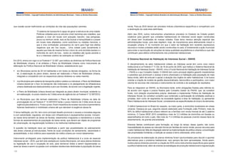 Manual do Prefeito – Copyright Instituto Brasileiro de Administração Municipal – Todos os Direitos Reservados

sua coesão social melhorando as condições de vida das populações carentes:
“O sistema de transporte é capaz de gerar a estrutura de uma cidade.
Políticas voltadas para os veículos criam barreiras aos cidadãos, que
passam a viver em locais com poluição, barulho, vias perigosas,
pouco ou nenhum verde. Isso os faz buscar a tranquilidade e o prazer
em locais mais afastados, como subúrbios ou cidades menores, o
que é uma contradição: precisamos do carro para fugir dos efeitos
negativos que ele nos causa.... Uma cidade justa socialmente é
aquela que trata da mesma forma o dono de uma bicicleta barata e o
motorista do carro de luxo... todos os cidadãos são iguais perante a
lei e o interesse coletivo se sobrepõe ao individual.”
Em 2012, entrou em vigor a Lei Federal nº 12.587, que instituiu as diretrizes da Política Nacional
de Mobilidade Urbana. A lei enfatiza o Plano de Mobilidade Urbana como instrumento de
efetivação da Política Nacional de Mobilidade Urbana, estabelecendo que:
§	 em Municípios acima de 20 mil habitantes e em todos os demais obrigados, na forma da
lei, à elaboração do plano diretor, deverá ser elaborado o Plano de Mobilidade Urbana,
integrado e compatível com os respectivos planos diretores ou neles inserido;
§	 nos Municípios sem sistema de transporte público coletivo ou individual, o Plano de Mobilidade
Urbana deverá ter o foco no transporte não motorizado e no planejamento da infraestrutura
urbana destinada aos deslocamentos a pé e por bicicleta, de acordo com a legislação vigente;
§	 o Plano de Mobilidade Urbana deverá ser integrado ao plano diretor municipal, existente ou
em elaboração, no prazo máximo de 3 (três) anos da vigência da Lei Federal nº 12.587/2012;
§	 os Municípios que não tenham elaborado o Plano de Mobilidade Urbana na data de
promulgação da Lei Federal nº 12.587/2012 terão o prazo máximo de 3 (três) anos de sua
vigência para elaborá-lo. Findo o prazo, ficam impedidos de receber recursos orçamentários
federais destinados à mobilidade urbana até que atendam à exigência dessa lei.
O tema habitação, por fim, tem como principal desafio promover o acesso a moradias seguras
e com salubridade, regulares, em áreas com infraestrutura e equipamentos sociais. Incluemse nesse tema também as áreas de favelas, loteamentos irregulares e clandestinos e outras
formas de assentamentos de população de baixa renda, que devem ser objeto de programas
de urbanização, de regularização fundiária e de melhorias habitacionais.

Manual do Prefeito – Copyright Instituto Brasileiro de Administração Municipal – Todos os Direitos Reservados

renda. Para as ZEIS devem ser previstos índices urbanísticos específicos e compatíveis com
a destinação de cada área delimitada.
Além das ZEIS, outros instrumentos urbanísticos previstos no Estatuto da Cidade podem
colaborar para garantir que unidades habitacionais de interesse social sejam construídas
em áreas bem localizadas de nossas cidades. Esse tema merece atenção especial das
administrações locais, pois elas dispõem, hoje, de mecanismos para efetivamente induzir a
ocupação urbana. E no momento em que o setor da habitação tem recebido expressivos
recursos e muitas unidades estão sendo construídas no país, é fundamental a ação municipal
para evitar a reprodução de soluções de baixa qualidade arquitetônica e urbanística e que não
contribuam para efetivo enfrentamento dos problemas habitacionais.

O Sistema Nacional de Habitação de Interesse Social – SNHIS
O disciplinamento do setor habitacional voltado ao interesse social tem como novo marco
institucional a Lei Federal nº 11.124, de 16 de junho de 2005, que instituiu o Sistema Nacional de
Habitação de Interesse Social – SNHIS, criou o Fundo Nacional de Habitação de Interesse Social
– FNHIS e o seu Conselho Gestor. O SNHIS tem como principal objetivo garantir investimentos
e subsídios que promovam o acesso à terra urbanizada e à habitação pela população de mais
baixa renda, além de articular e apoiar a atuação dos órgãos do setor habitacional. A lei busca
orientar a criação de modelo de gestão descentralizado, democrático e participativo, com maior
volume de recursos não onerosos e instrumentos de controle e de avaliação de resultados.
Para se integrarem ao SNHIS, os Municípios terão, entre obrigações fixadas pela referida lei,
de acordo com regras e prazos fixados pelo Conselho Gestor do FNHIS, que: (a) constituir
fundo, com dotação orçamentária própria, destinado a implementar Política de Habitação de
Interesse Social; (b) constituir conselho que contemple a participação de entidades públicas e
privadas, bem como de segmentos da sociedade ligados à área de habitação; (c) apresentar
Plano Habitacional de Interesse Social, considerando as especificidades do local e da demanda.
O déficit habitacional no Brasil diz respeito, na maior parte, a domicílios localizados em áreas
urbanas. Destaca-se que, segundo estudo elaborado pela Fundação João Pinheiro, mais de
90% do déficit habitacional urbano referem-se a famílias com renda mensal de até 3 salários
mínimos. O Censo IBGE 2010 contabilizou mais de 3,2 milhões de domicílios em favelas ou
assemelhados em todo o país. São mais de 11,4 milhões de pessoas vivendo nesses tipos de
assentamento, de grande precariedade.

A questão da habitação deve ser trabalhada a partir das possibilidades de adensamento
das áreas urbanas já estruturadas, frente às suas condições de saneamento, salubridade e
acessibilidade, e dos critérios para expansão da malha urbana por novos loteamentos.

Diversos fatores contribuíram para formação, ao longo do tempo, desse quadro, tais como:
impossibilidade de acesso ao mercado formal por famílias de menor renda; poucos recursos para
o setor habitacional; falta de integração setorial na implementação da política urbana; concentração
das propriedades fundiárias; e restrição ao acesso à terra urbanizada, entre outros.

Instrumento privilegiado para implementação da política habitacional é a zona de especial
interesse social – ZEIS, que tem sido adotada por muitos Municípios, em seus planos diretores
ou legislação de uso e ocupação do solo, para demarcar áreas a serem regularizadas ou
reservar áreas a serem ocupadas com unidades residenciais destinadas à população de baixa

Os processos de elaboração de planos diretores foram oportunidades para discutir e apontar
alternativas para o problema habitacional, nem sempre tão bem aproveitadas. Ainda assim,
muitos planos diretores previram a criação de ZEIS como instrumentos específicos para operar
a política habitacional, além de orientar as estratégias de produção habitacional e regularização

120

121

 