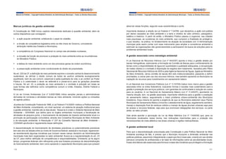 Manual do Prefeito – Copyright Instituto Brasileiro de Administração Municipal – Todos os Direitos Reservados

Manual do Prefeito – Copyright Instituto Brasileiro de Administração Municipal – Todos os Direitos Reservados

Marcos jurídicos da gestão ambiental

absorver essas funções, segundo suas características e porte.

A Constituição de 1988 incluiu capítulo inteiramente dedicado à questão ambiental, além de
outros dispositivos que consagram:

Importante destacar a edição da Lei Federal nº 7.347/85, que disciplinou a ação civil pública
por danos causados ao meio ambiente e a bens e direitos de valor artístico, paisagístico,
estético e histórico. A partir de então, o Ministério Público passou a organizar, nas cidades
mais populosas, as curadorias do meio ambiente, que cumprem a finalidade de protegê-lo,
o que resultou, na prática, no fortalecimento da atuação da sociedade civil. A Administração
municipal pode assim contar com esse instrumento para ampliar a consciência ambiental e
estimular as organizações não-governamentais a participarem da busca de soluções para os
problemas ambientais locais.

§	 a ação popular ambiental, enfatizando o papel do cidadão;
§	 a divisão de competência legislativa entre os três níveis de Governo, concedendo
atribuição inédita aos Estados e Municípios;
§	 a competência do Congresso Nacional no campo das atividades nucleares;
§	 a inclusão da função de promover a proteção do meio ambiente entre as incumbências
do Ministério Público;
§	 a defesa do meio ambiente como um dos princípios gerais da ordem econômica;
§	 a preservação ambiental como condicionante do direito de propriedade.
No art. 225 da CF, a definição de meio ambiente exprime o conceito central do desenvolvimento
sustentável, ao afirmar o direito comum de todos de usufruir ambiente ecologicamente
equilibrado, bem de uso comum, essencial à sadia qualidade de vida, e ao conferir ao Poder
Público e à coletividade o dever de defendê-lo e preservá-lo para as gerações presentes
e futuras. No art. 23, a proteção ao meio ambiente e o combate à poluição em todas as
suas formas são definidos como competência comum à União, Estados, Distrito Federal e
Municípios.
A Lei de Crimes Ambientais (Lei nº 9.605/1998) indica sanções penais e administrativas
derivadas de condutas e atividades lesivas ao meio ambiente, incluindo ações ou omissões
do agente público.
Já antes da Constituição Federal de 1988, a Lei Federal nº 6.938/81 instituiu a Política Nacional
de Meio Ambiente, consolidando, em nível nacional, um sistema de atuação institucional para
a gestão ambiental, mantido até os dias atuais. Nessa lei é criado o Sistema Nacional de Meio
Ambiente – SISNAMA, que define para os órgãos ambientais municipais a fiscalização de
atividades de pequeno porte, o licenciamento de atividades de impacto estritamente local e a
promoção da participação comunitária, através dos Conselhos Municipais de Meio Ambiente
e da educação ambiental. A Resolução nº 237 do Conselho Nacional de Meio Ambiente –
CONAMA aprofunda e regulamenta essas definições.
A descentralização do licenciamento de atividades poluidoras ou potencialmente poluidoras
tem sido alvo de debate entre os níveis de Governos federal, estadual e municipal, registrandose recentemente algumas iniciativas que incluem nesse campo decisório as Administrações
municipais mais bem organizadas no setor ambiental. Busca-se a regulamentação do art. 23
da CF, para melhor definição de competências e responsabilidades. Entretanto, já há algum
tempo, programas federais vêm reforçando junto aos Estados processos de descentralização
do licenciamento ambiental, bem como apoiando e capacitando Municípios para que possam
126

A gestão associada como estratégia ambiental
A Lei Nacional de Recursos Hídricos (Lei nº 9433/97) aponta e induz a gestão destes por
bacias hidrográficas, estimulando a formação de Comitês de Bacias para o enfrentamento de
temas como a disponibilidade de água em quantidade e qualidade adequadas, a recuperação
de matas ciliares e o combate à disposição de esgotos sem tratamento. Apoiados pelo Plano
Nacional de Recursos Hídricos de 2005 e pela Agência Nacional de Águas, ligada ao Ministério
do Meio Ambiente, vários comitês de bacias têm sido institucionalizados, passando a definir
prioridades, a cobrar pelo uso dos recursos hídricos, mas também apoiando os Municípios na
captação de recursos para investimentos em saneamento básico.
A Lei Nacional dos Consórcios Públicos (Lei nº 11.107/05) traduz novo marco para a gestão
associada entre os entes federativos, buscando formas e escalas mais sustentáveis para a
gestão e prestação dos serviços públicos, com garantias de continuidade e redução de custos
para os usuários. A Lei Nacional do Saneamento Básico (Lei nº 11.445/07), apontando na
mesma direção, tem, na gestão associada, importante referência para a gestão e prestação
do saneamento básico, seguramente o maior problema urbano-ambiental dos Municípios
brasileiros. Essa mesma lei aponta a exigência de que os Municípios elaborem seus Planos
Municipais de Saneamento Básico (incluindo o abastecimento de água, esgotamento sanitário,
manejo e disposição final de resíduos sólidos e manejo de águas pluviais urbanas) seja para
ter acesso a recursos federais, seja para que promovam delegações dos serviços, ou parte
deles, ao setor privado.
Vale ainda apontar a aprovação da Lei da Mata Atlântica (Lei nº 11428/06) que, para os
Municípios localizados nesse bioma, traz indicações importantes para a proteção dos
remanescentes de mata atlântica nas áreas urbanas e regiões metropolitanas.

A gestão ambiental local
Para que a descentralização preconizada pela Constituição e pela Política Nacional de Meio
Ambiente aconteça de fato, é preciso que o Município incorpore a dimensão ambiental nas
políticas públicas, assumindo integralmente o papel que lhe é reservado, criando em seu âmbito
estrutura composta de profissionais e de base de informações sobre as peculiaridades locais.
Esses dois fatores são essenciais para fornecer a base das iniciativas que privilegiem a formação
127

 