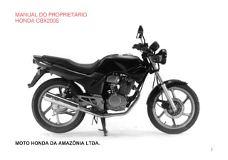 Cambio Modelo Original Honda Cbx 200 Strada 2001