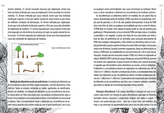 árvores vizinhas; 12. Árvore escorada (macaca) por exploração: árvore que
teve seu fuste inclinado por causa da exploração e ficou escorada em árvores
vizinhas; 13. Árvore inclinada por causa natural: árvore que está inclinada
(inclinação superior a 45o) por queda natural de outra árvore ou por busca
de melhores condições de iluminação; 14. Árvore inclinada por exploração:
árvorequeestáinclinada(inclinaçãosuperiora45o)porcausadasatividades
deexploraçãodemadeira;15.Árvorearqueadaporcausanatural:árvoreque
está arqueada em decorrência da presença de cipós ou queda natural de ou-
traárvore;16.Árvorearqueadaporexploração:árvorequeestáarqueadapor
causadasatividadesdeexploraçãodemadeira.
Classes de identificação do fuste
Mediçãododiâmetrooudacircunferência:Amediçãododiâmetroou
dacircunferênciadeveserfeita,respectivamente,comfitadiamétricaefita
métrica. Todas as árvores, incluindo as caídas, quebradas ou danificadas,
devem ser medidas. A medição do diâmetro ou da circunferência da árvo-
re morta deve ser feita uma única vez, na medição imediatamente após a
morte.Essamediçãoénecessáriaparaestimaramortalidadeemáreabasal
e volume. Não é recomendável medir o diâmetro ou circunferência da ár-
vore morta quando esta estiver caída ou com o fuste danificado, sem casca
ou qualquer outra anormalidade, que cause incorreção na medição. Neste
caso, se deve considerar o diâmetro ou circunferência da medição anterior.
As circunferências ou diâmetros devem ser medidos em um ponto fixo no
tronco,denominadopontodemedição(PDM),quedeveserestabelecido,sem-
pre que for possível, a 1,30 m do solo (padrão internacional). O local do PDM
deve estar livre de cipós ou qualquer anormalidade que leve a erros de leitura.
O PDM deve ser sempre 10cm abaixo do prego (pode-se usar um graveto para
padronizar).Primeiramente,seriscaolocaldoPDMcomlápisestaca.Amedição
é procedida e, em seguida, se pinta uma faixa do risco para baixo com tinta à
base de óleo, de preferência de cor vermelha, para marcação permanente do
PDM.Nasmediçõessubseqüentes,afita(métricaoudiamétrica)devesersem-
preposicionadanapartesuperiordafaixa(namarcafeitacomlápis-estaca)para
evitarerrosdeleitura.Quandoocorreremsapopemas,danosoudeformaçõesno
tronco,oPDMdeveserestabelecidoemumlocalacimade1,30m,livredessas
situações.SemprequefornecessáriomudaroPDM,umXdeveserregistradona
coluna“MUDOUPDM”nafichadecampo.MudançasnolocaldoPDMsãocomuns
emárvorescomsapopemas,asquaiscrescememalturacomopassardotempo
e naquelas que desenvolvem raízes adventícias ou escoras, como as imbaúbas.
Odiâmetroeacircunferênciadevemserregistradosemmilímetros(ex:CAPde
138,8cmé1.388mm).Duranteamediçãodasárvores,osarredondamentosdos
valoresdosdiâmetrosoudascircunferênciasdevemserfeitossempreparame-
nos(ex:1.388,8mmé1.388mm).Éparticularmenteimportantequeamedição
do diâmetro ou da circunferência seja feita com o máximo cuidado e exatidão,
poistodososcálculosdecrescimentodependemdessavariável.
Situação silvicultural: Este campo identifica a situação em que se en-
contra cada árvore em relação às ações silviculturais aplicadas na floresta.
Exemplos dessas situações e respectivos códigos são dados a seguir: 1.
Árvore com potencial para corte - deve ter o fuste reto, sem defeitos em
toda a sua extensão ou aproveitável para uma tora de pelo menos 4 m de
EscoladaFlorestaRobervalCardoso–Acre
156
ManualdoTécnicoFlorestal
157
 