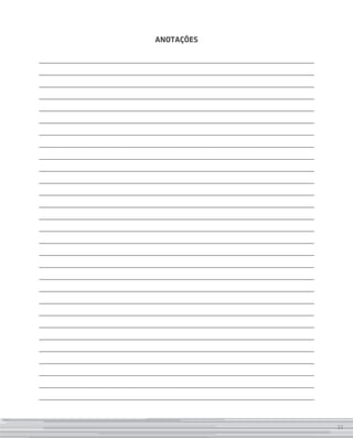 anotações
___________________________________________________________________________________________
___________________________________________________________________________________________
___________________________________________________________________________________________
___________________________________________________________________________________________
___________________________________________________________________________________________
___________________________________________________________________________________________
___________________________________________________________________________________________
___________________________________________________________________________________________
___________________________________________________________________________________________
___________________________________________________________________________________________
___________________________________________________________________________________________
___________________________________________________________________________________________
___________________________________________________________________________________________
___________________________________________________________________________________________
___________________________________________________________________________________________
___________________________________________________________________________________________
___________________________________________________________________________________________
___________________________________________________________________________________________
___________________________________________________________________________________________
___________________________________________________________________________________________
___________________________________________________________________________________________
___________________________________________________________________________________________
___________________________________________________________________________________________
___________________________________________________________________________________________
___________________________________________________________________________________________
___________________________________________________________________________________________
___________________________________________________________________________________________
___________________________________________________________________________________________
___________________________________________________________________________________________
33
 
