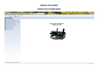MANUAL DO USUÁRIO

EPSON STYLUS CX5600 SERIES
 