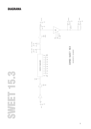 diagrama

SWEET 15.3

CIRCUIT DIAGRAM

106

9

 