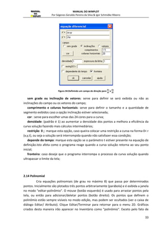 , como a seguinte figura. 
Figura 22 - Definição da cor 
 
