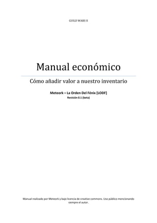 Manual de microeconomía de Guild Wars 2 | PDF