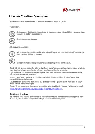 Licenza Creative Commons
Attribuzione - Non commerciale - Condividi allo stesso modo 2.5 Italia


Tu sei libero:


       ...
