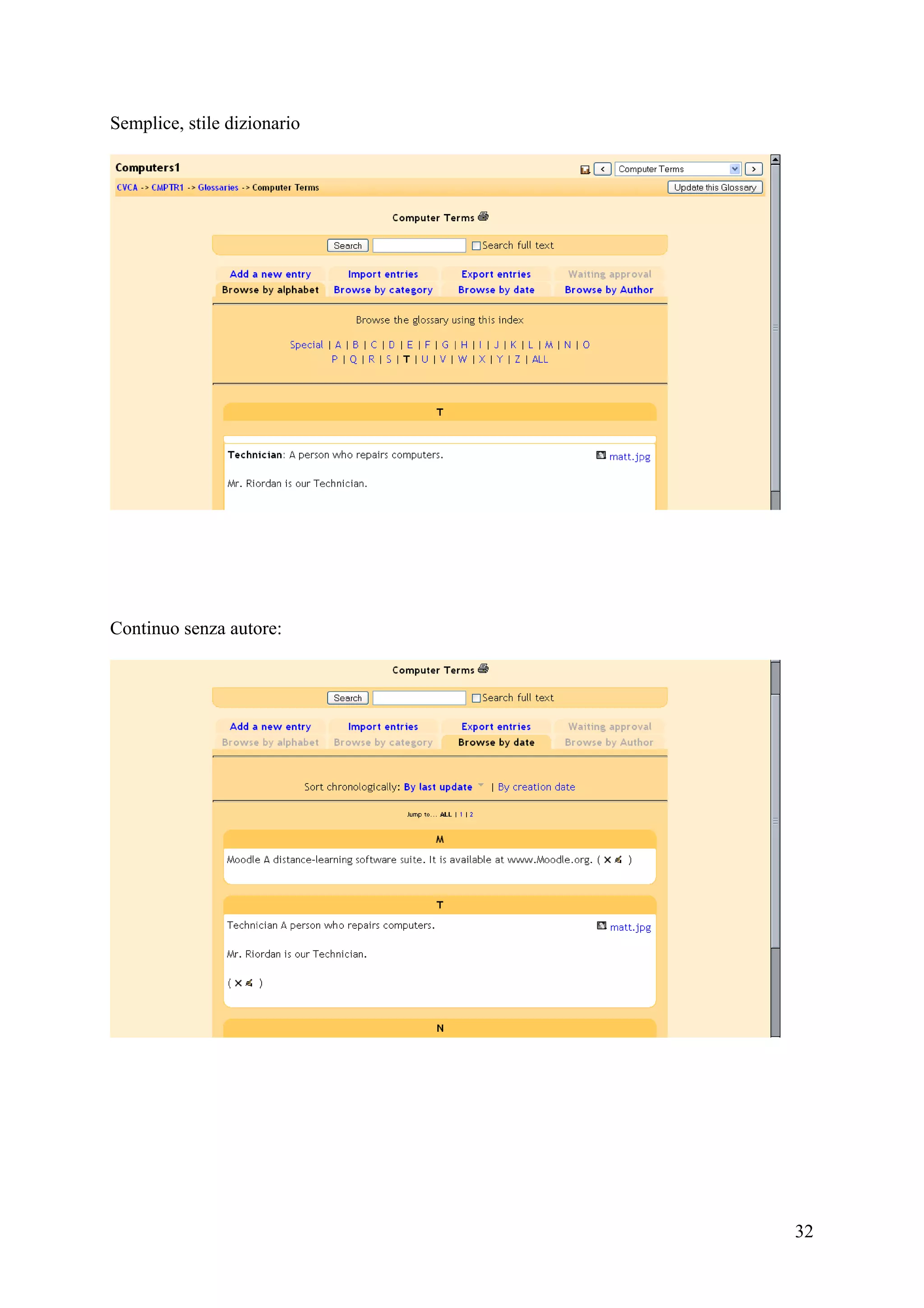Semplice, stile dizionario




Continuo senza autore:




                             32
 