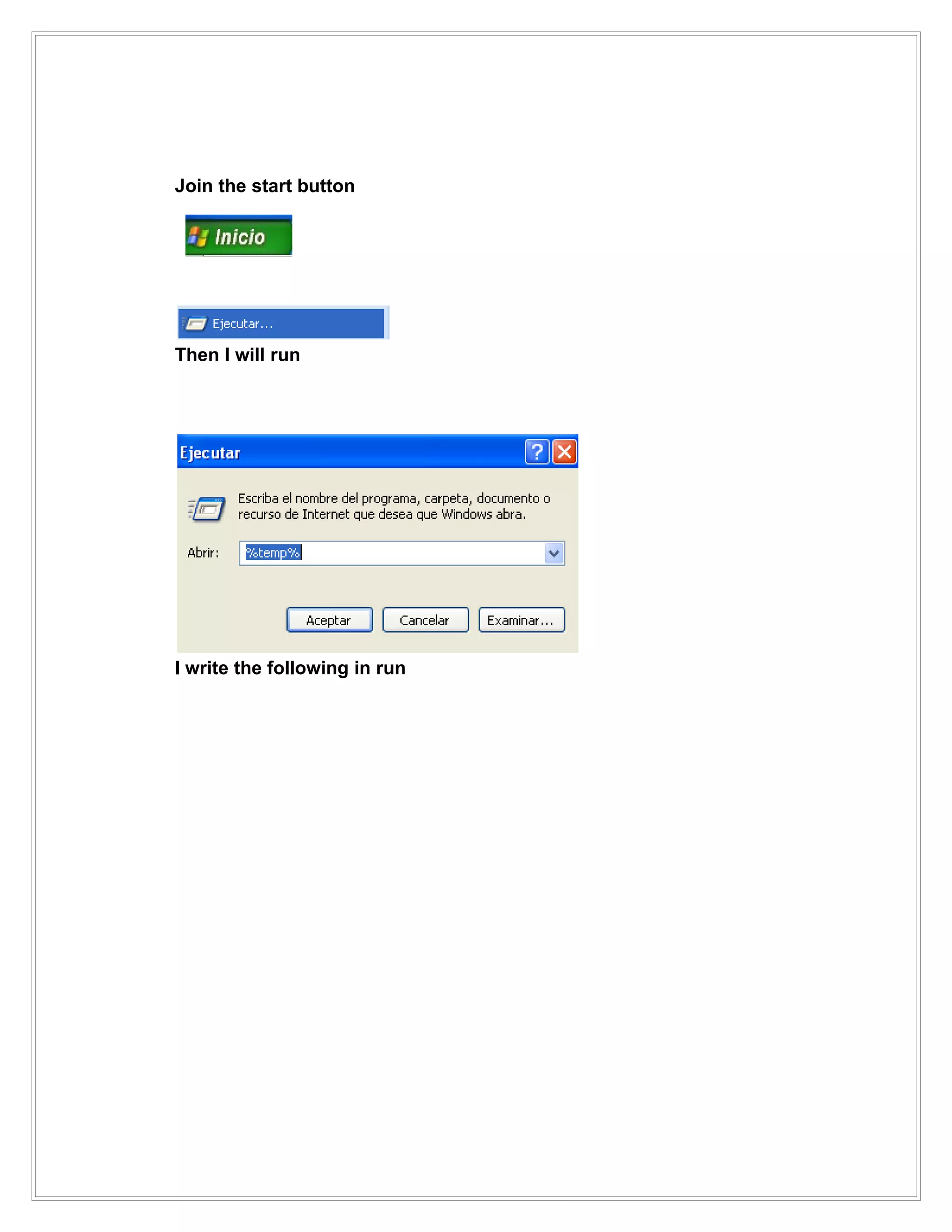 Join the start button




Then I will run




I write the following in run
 