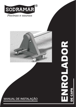 Manual Enrolador de Capa Sodramar