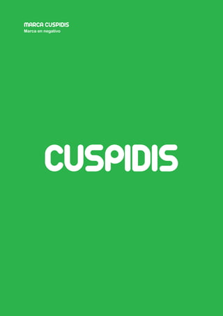 Manual estilo cuspidis