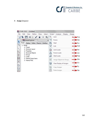 162
7. Assign (Asignar)
 