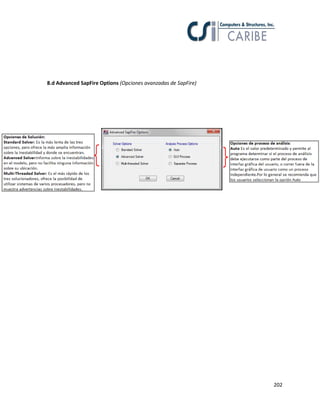 202
8.d Advanced SapFire Options (Opciones avanzadas de SapFire)
 