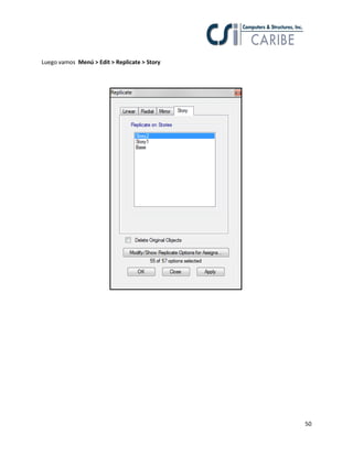 50
Luego vamos Menú > Edit > Replicate > Story
 