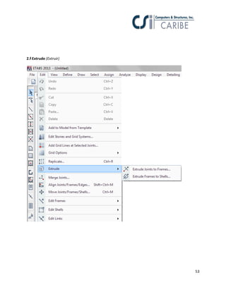53
2.f Extrude (Extruir)
 