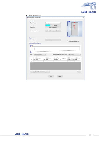 15
 Viga Acartelada.
 