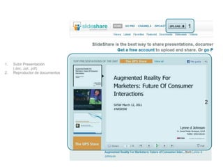 12Subir Presentación          (.doc, .ppt, .pdf)Reproductor de documentos