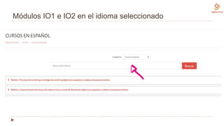 Módulos IO1 e IO2 en el idioma seleccionado
 