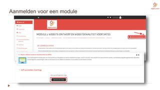 Aanmelden voor een module
 