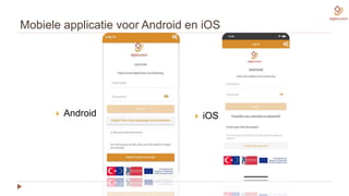 Mobiele applicatie voor Android en iOS
 Android  iOS
 